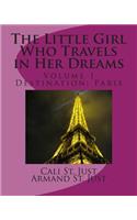 The Little Girl Who Travels in Her Dreams