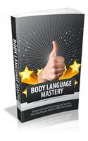 Body Language Mastery