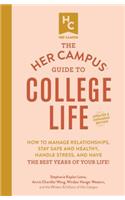 Her Campus Guide to College Life, Updated and Expanded Edition