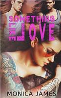 Something Like Love