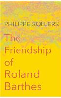 Friendship of Roland Barthes
