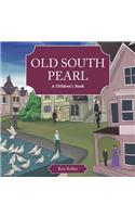 Old South Pearl