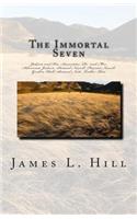 Immortal Seven: Judson and His Associates, Dr. and Mrs. Adoniram Judson, Samuel Newell, Harriet Newell, Gordon Hall, Samuel Nott, Luther Rice