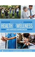 Sociology of Health and Wellness