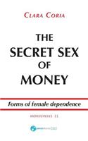 Secret Sex of Money