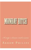 Monday Bitch: (English)