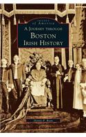 Journey Through Boston Irish History