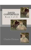 David Copperfield: Book I of II
