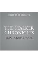 Stalker Chronicles Lib/E