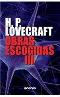 Obras Escogidas de H.P. Lovecraft III