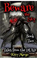 Beware the Sky