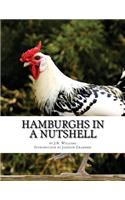 Hamburghs in a Nutshell: Chicken Breeds Book 57(Chicken Breeds)