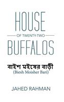 House of Twenty-Two Buffalos