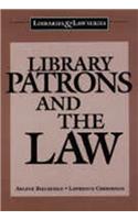 Library Patrons and the Law