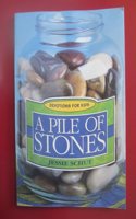 A Pile of Stones: Devotions for Kids