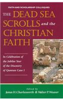 The Dead Sea Scrolls and the Christian Faith