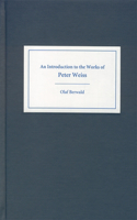 Introduction to the Works of Peter Weiss