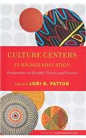 Culture Centers in Higher Education