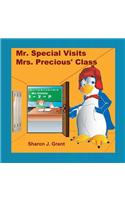 Mr. Special Visits Mrs. Precious' Class