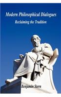 Modern Philosophical Dialogues - Reclaiming the Tradition