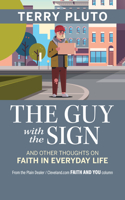 Guy with the Sign