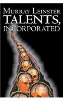 Talents, Incorporated by Murray Leinster, Science Fiction, Adventure