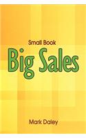 Small Book - Big Sales