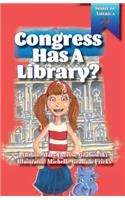 Congress Has A Library?