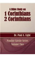 A Bible Study on 1 and 2 Corinthians