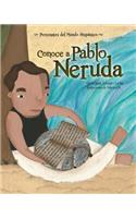 Conoce a Pablo Neruda