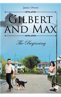 Gilbert and Max