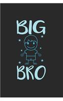 Big Bro Notebook: Diary Journal 6x9 inches with 120 Lined Pages