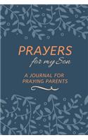 Prayers for my Son