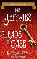 Mrs. Jeffries Pleads Her Case