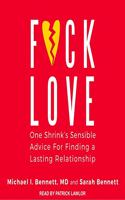 F*ck Love Lib/E