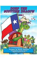 Book 6 - Dorp The Scottish Dragon In A Lone Star Story