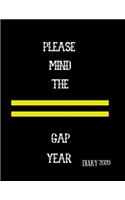 Please Mind the Gap Year