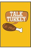 talk turkey