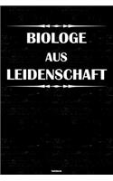Biologe aus Leidenschaft Notizbuch