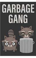 Garbage Gang