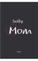 Sally Mom Notebook