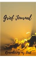 Grief Journal Remembering my Dad