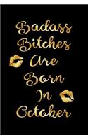 Badass Bitches are Born In October