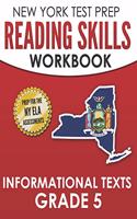 NEW YORK TEST PREP Reading Skills Workbook Informational Texts Grade 5