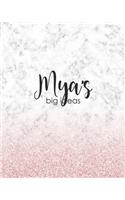 Mya's Big Ideas: Personalized Notebook - 8x10 Lined Women's Journal