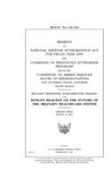 Hearing on National Defense Authorization Act for Fiscal Year 2009 and oversight of previously authorized programs