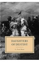 Daughters of Destiny