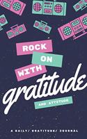 Rock On With Gratitude