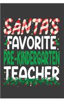 Santa's Favorite Pre-Kindergarten Teacher