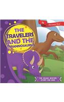 The Travelers and the Tyrannosaurus: (14 The Deluxe Bedtime Story for Kids)